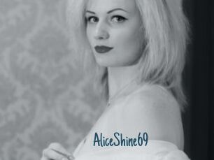 AliceShine69