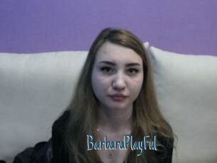 BarbaraPlayFul