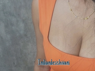 Indiandesishivani