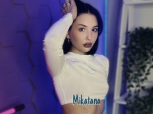 Mikatana