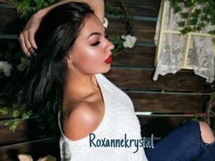 Roxannekrystal