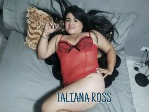 TALIANA_ROSS