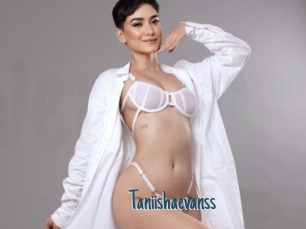 Taniishaevanss